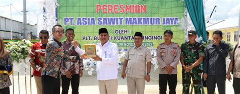sipkd kuansing|Resmikan PT ASMJ, Bupati Kuansing Suhardiman Amby Berikan Garan.